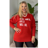 Dear Santa Sweatshirt